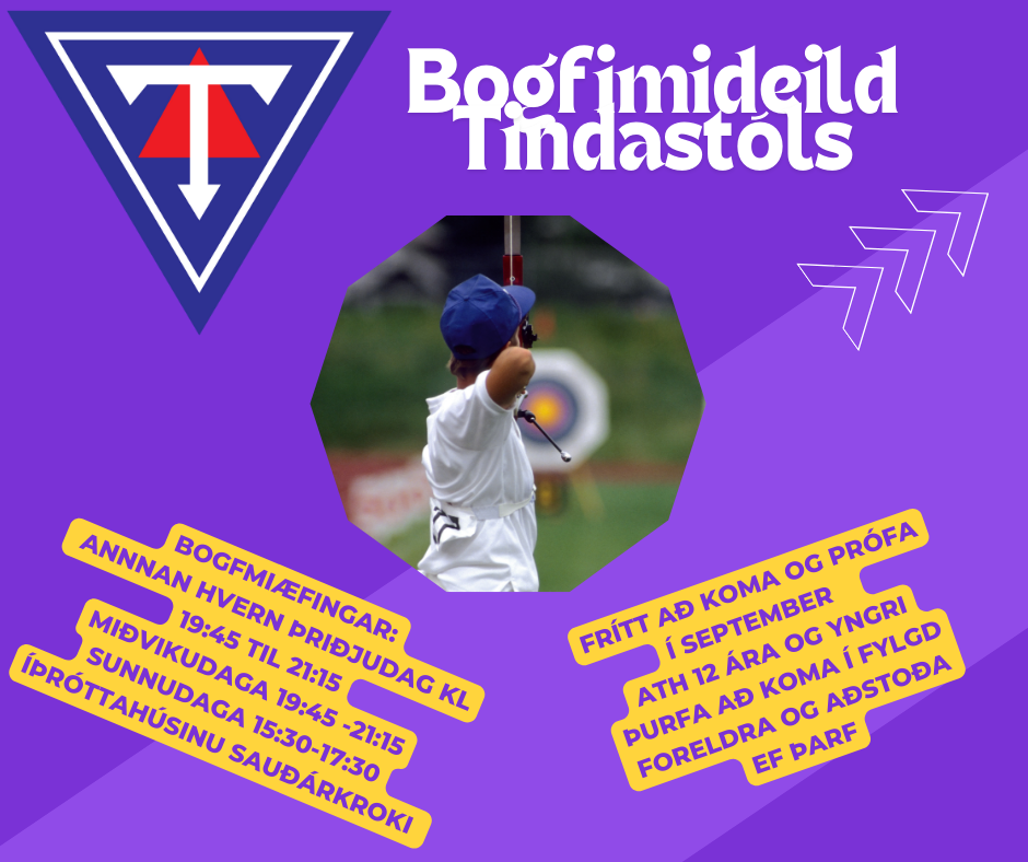 Æfingar að hefjast og frítt að koma og prófa að skjóta af boga í september